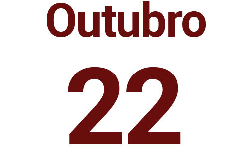 22 de Outubro